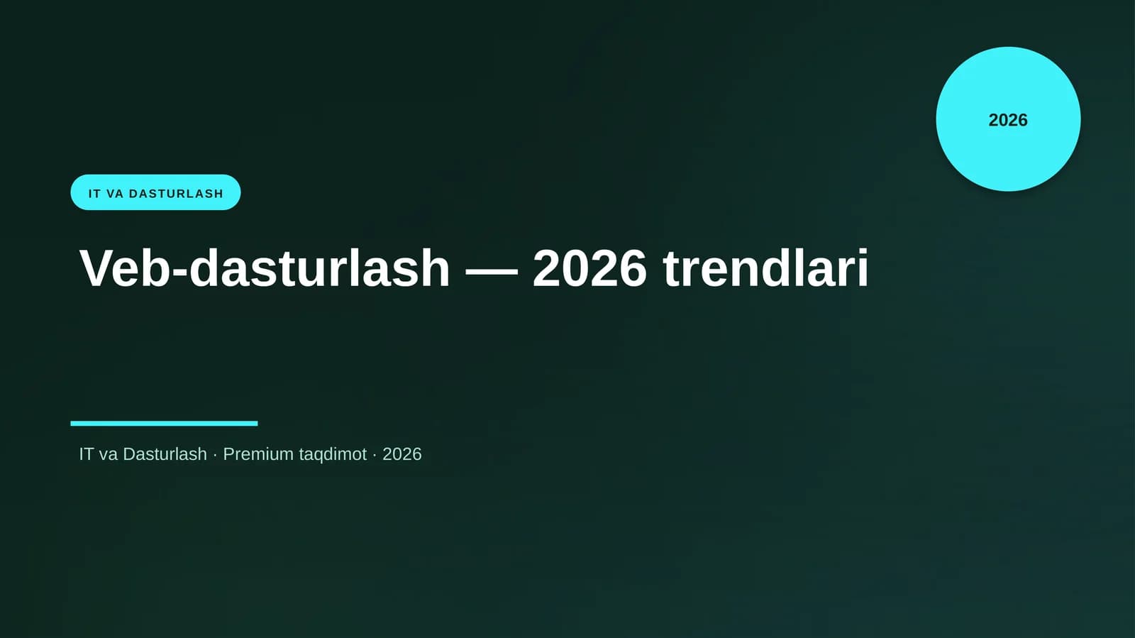 Veb-dasturlash — 2026 trendlari