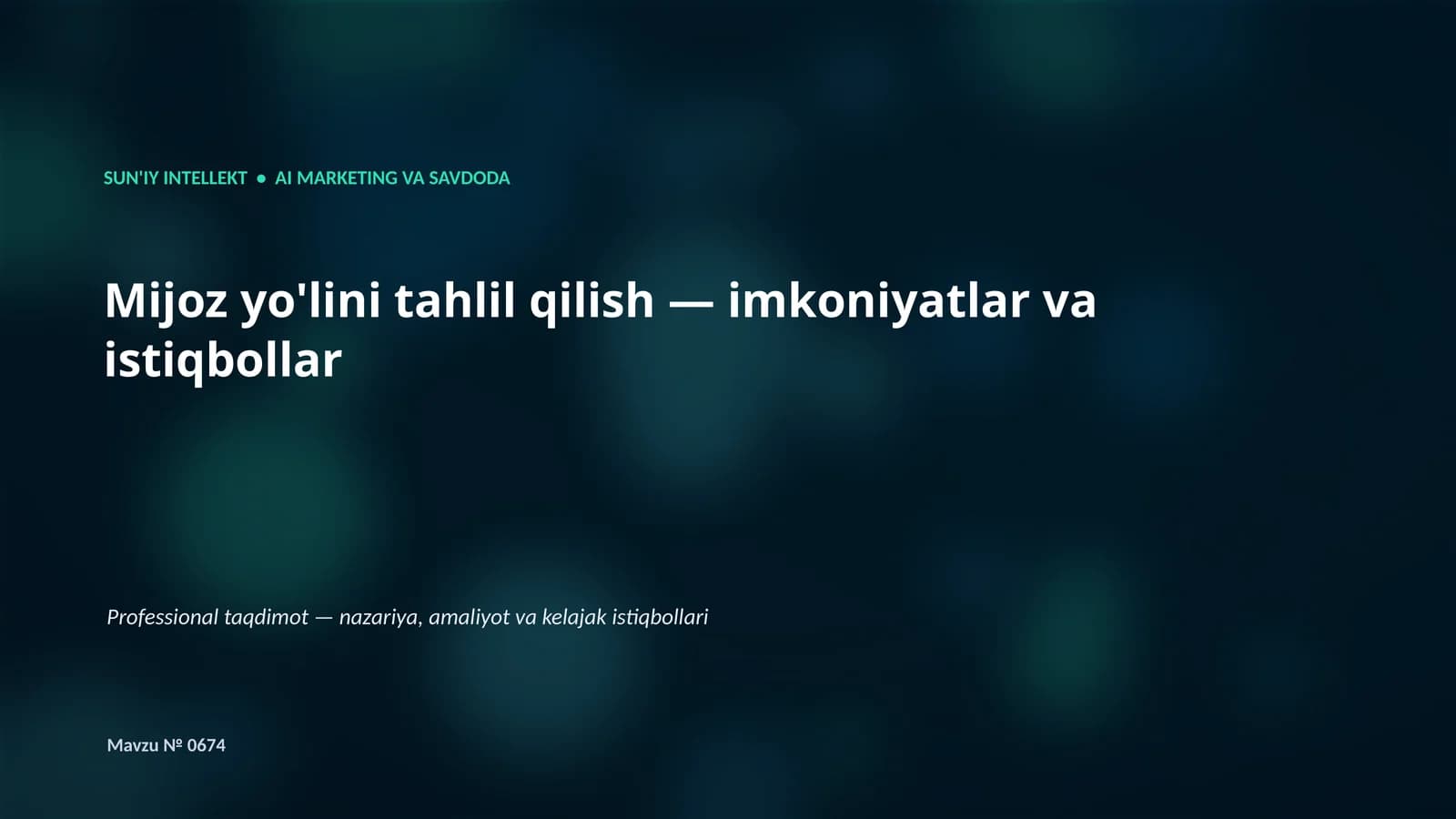 SUN'IY INTELLEKT • AI MARKETING VA SAVDODA
