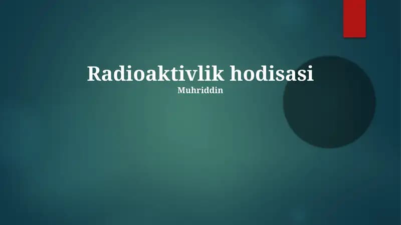Radioaktivlik hodisasi