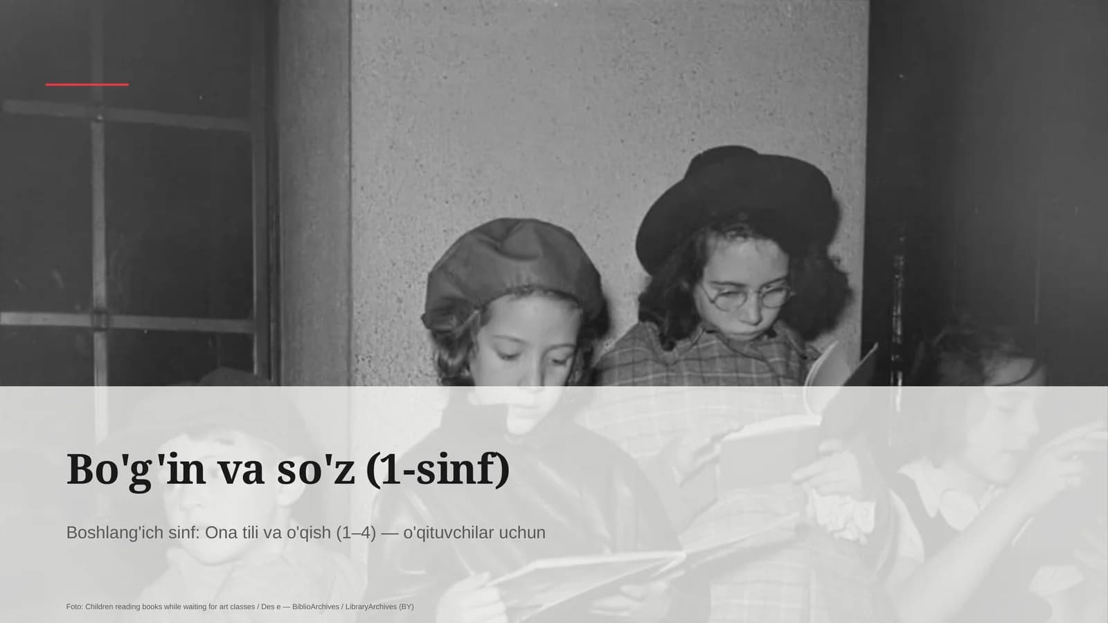 Bo'g'in va so'z (1-sinf)