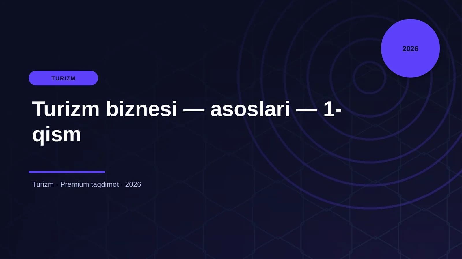 Turizm biznesi - asoslari - 1-qism