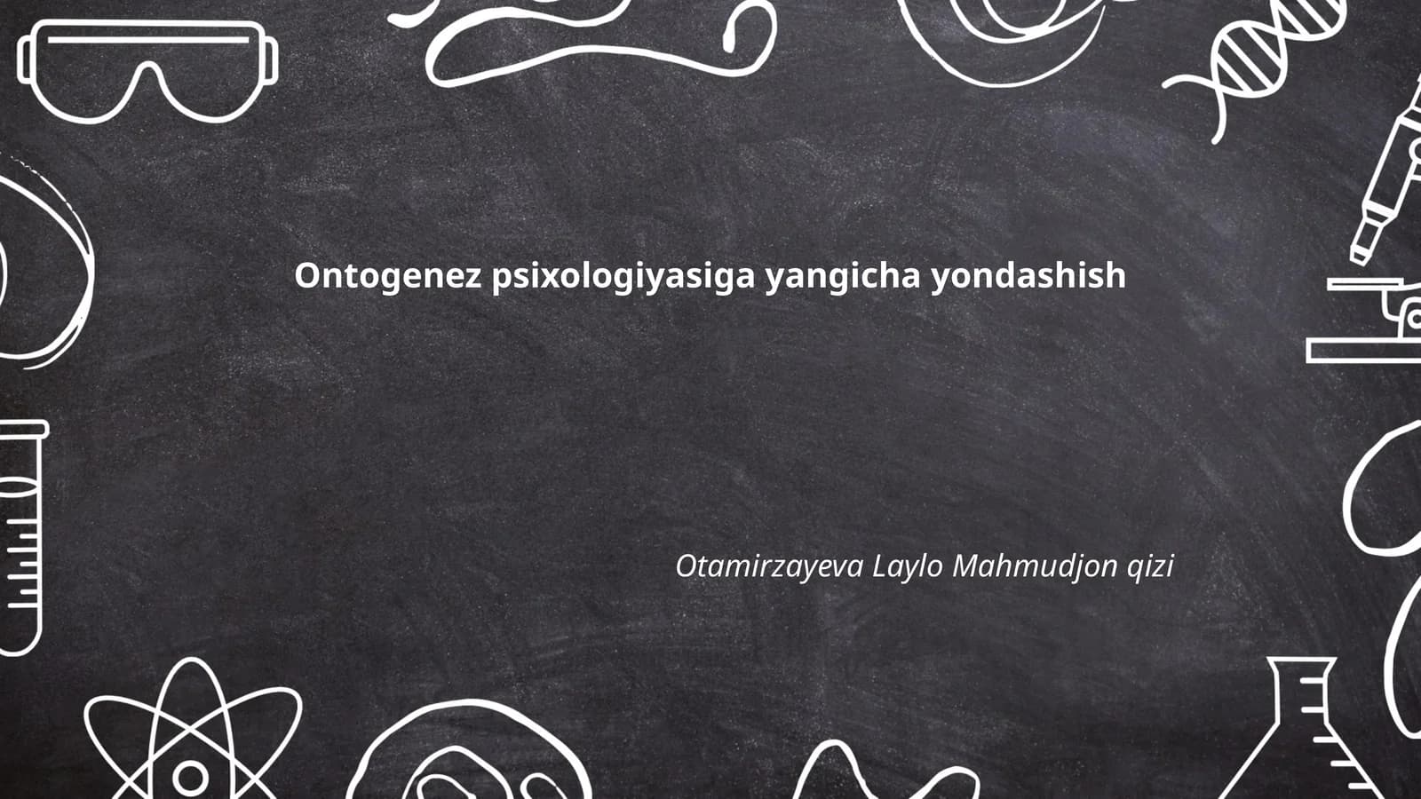 Ontogenez psixologiyasiga yangicha yondashish