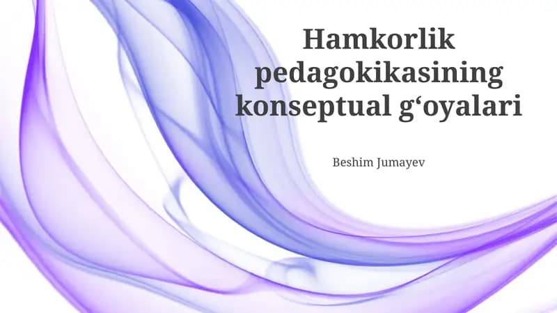 Hamkorlik pedagokikasining konseptual gʻoyalari