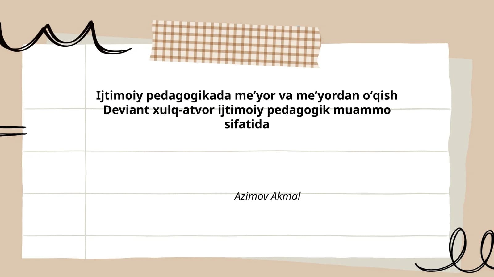 Ijtimoiy pedagogikada meʼyor va meʼyordan oʻqish