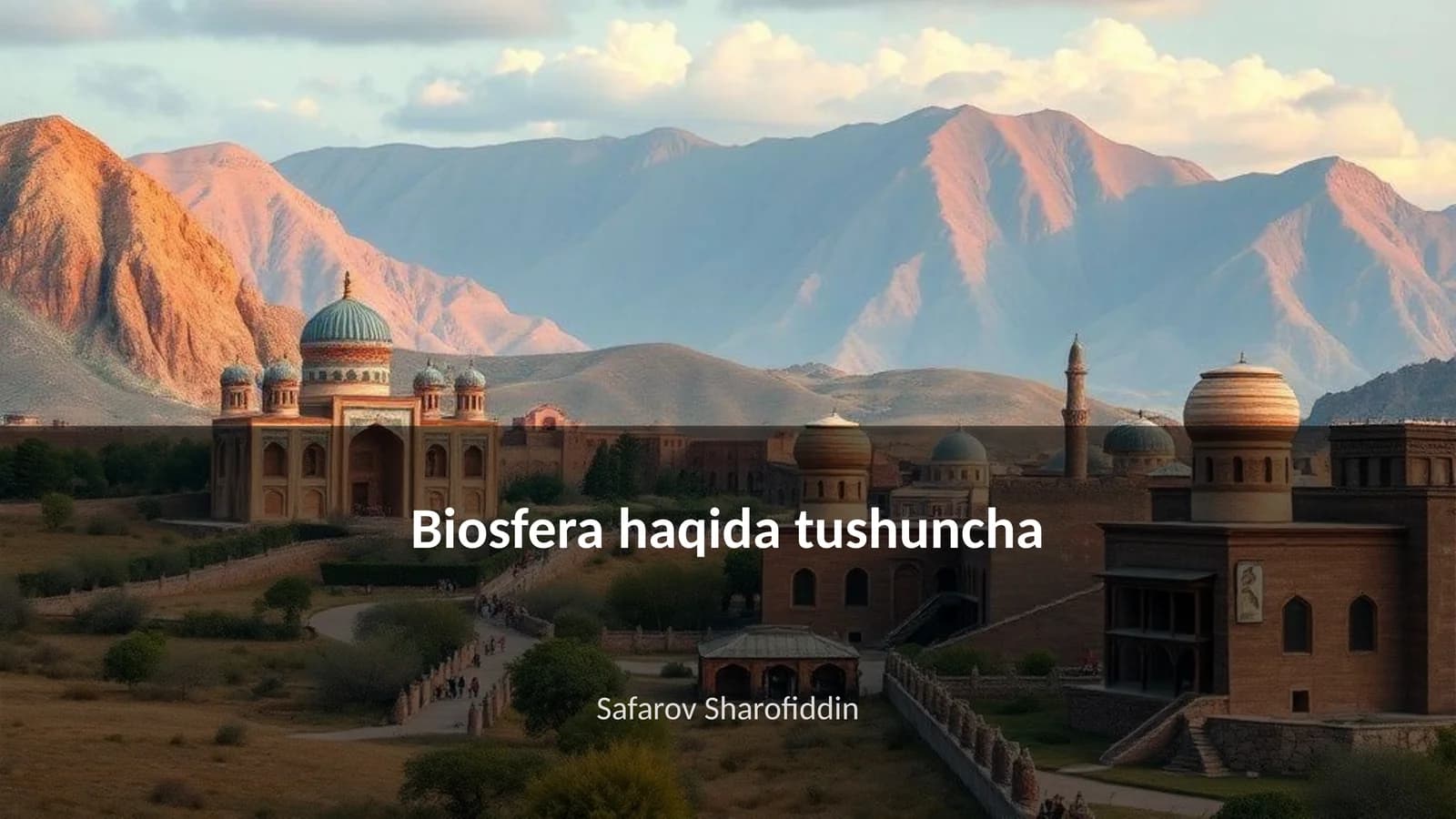 Biosfera haqida tushuncha