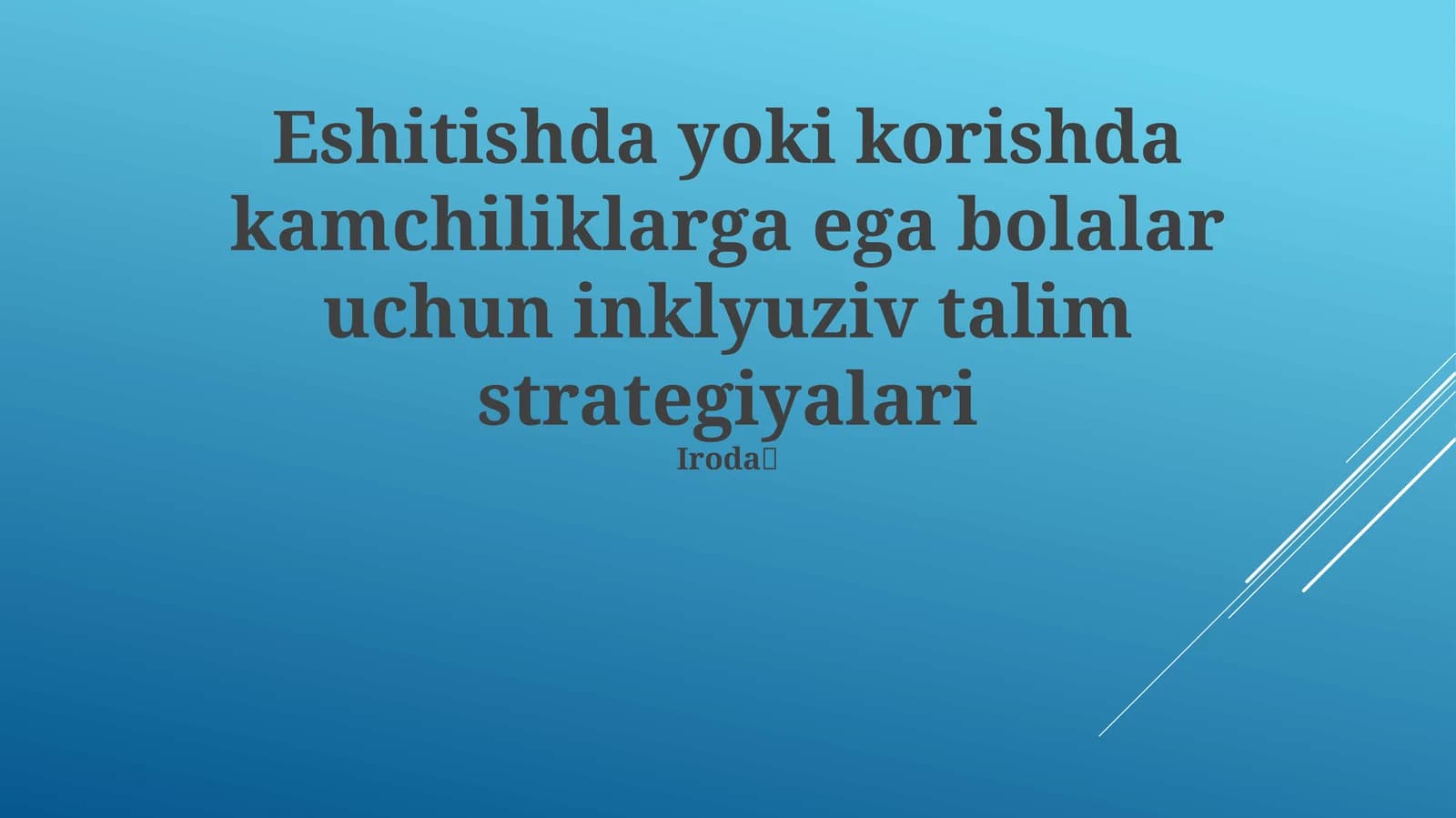 Inklyuziv talim strategiyalari