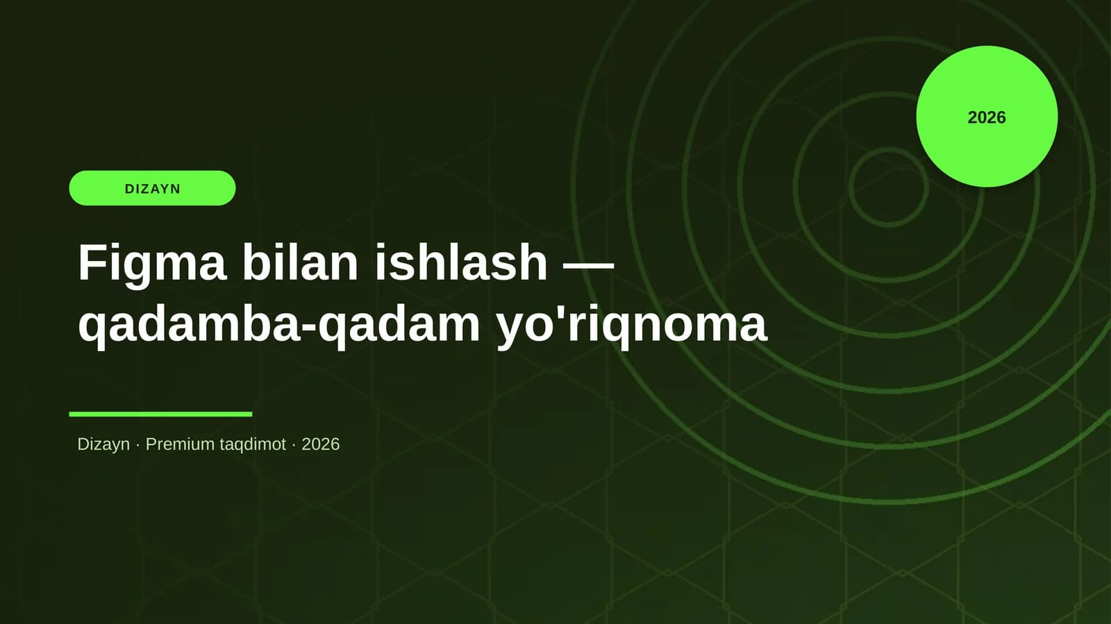 Figma bilan ishlash — qadamba-qadam yo'riqnoma