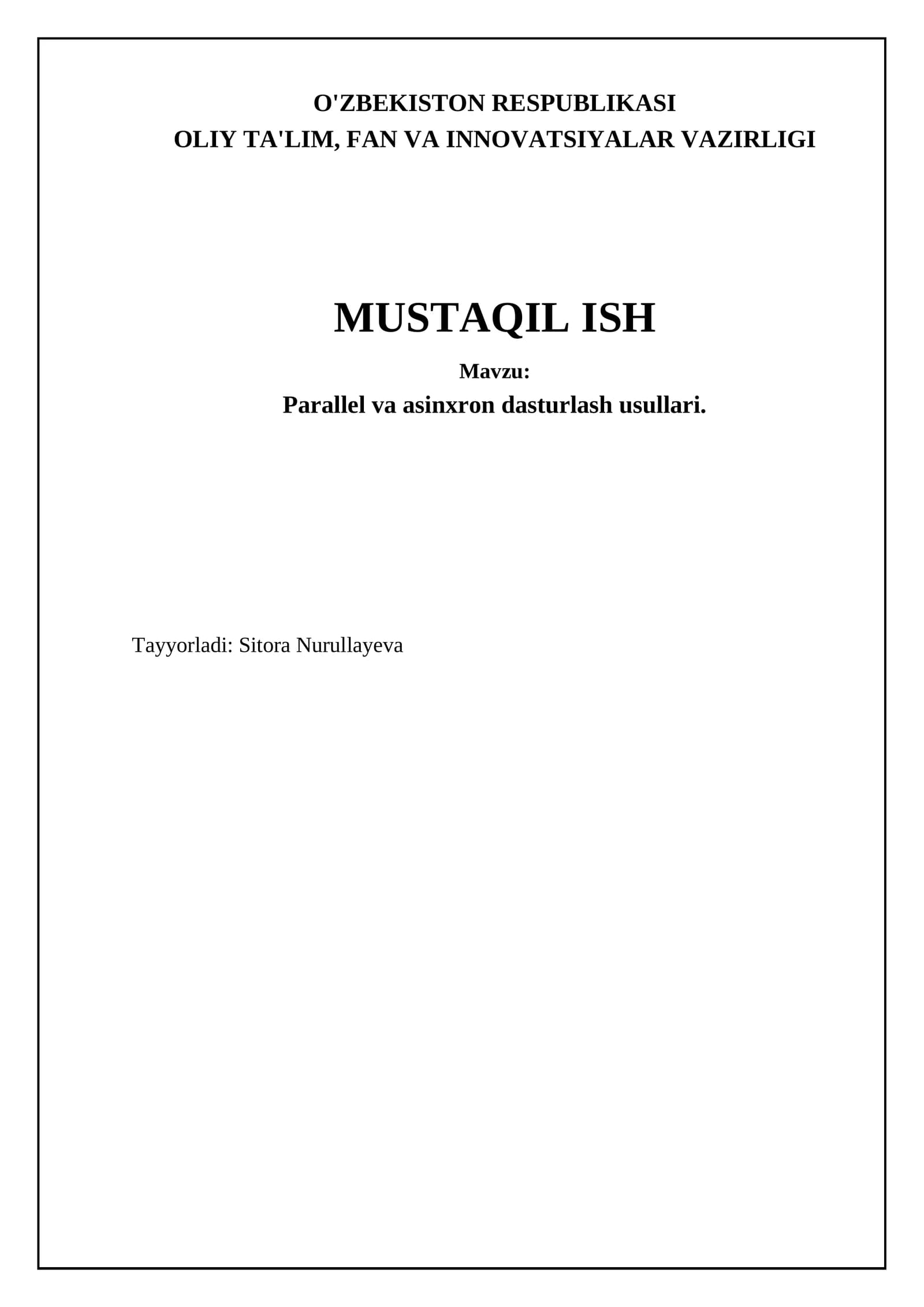 Parallel va asinxron dasturlash usullari