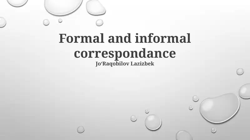 Formal and informal correspondance