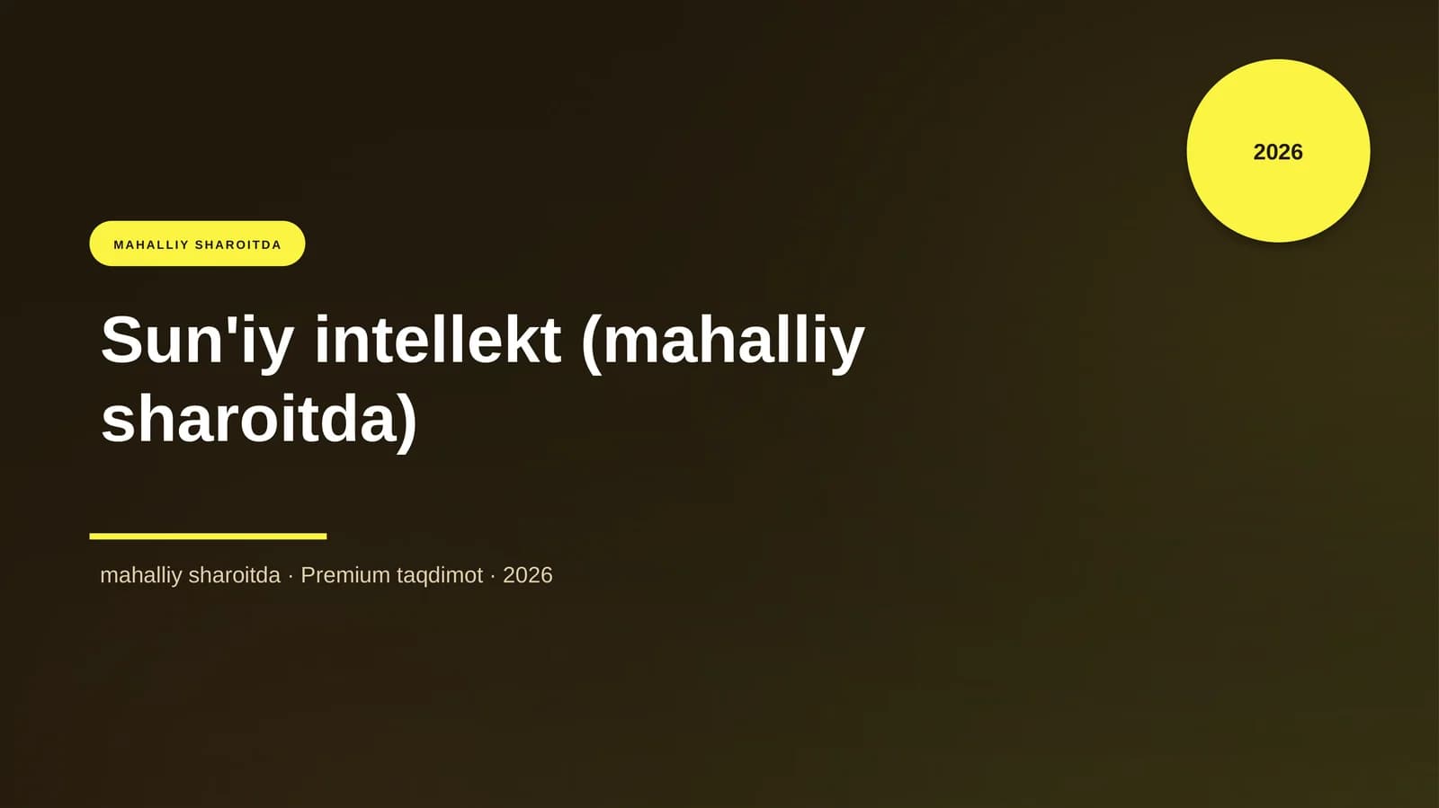 Sun'iy intellekt (mahalliy sharoitda)