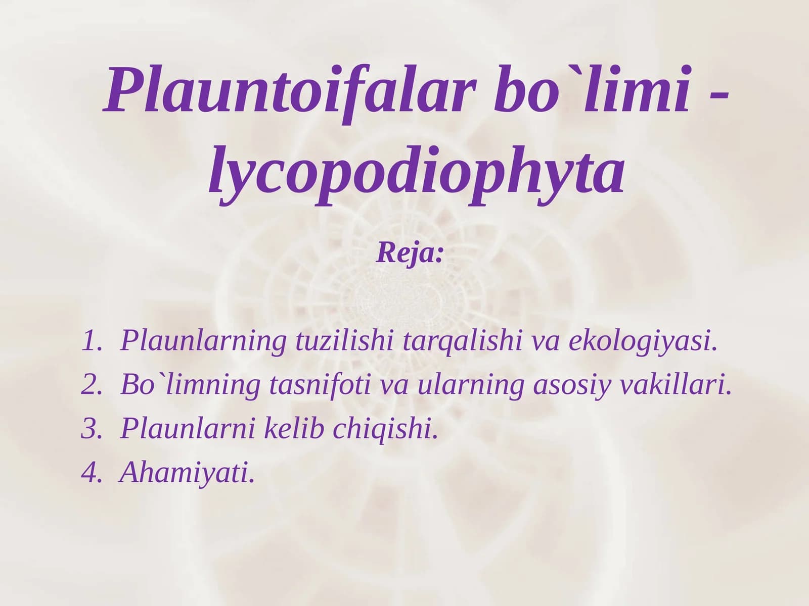 Plauntoifalarbo`limi-lycopodiophyta
