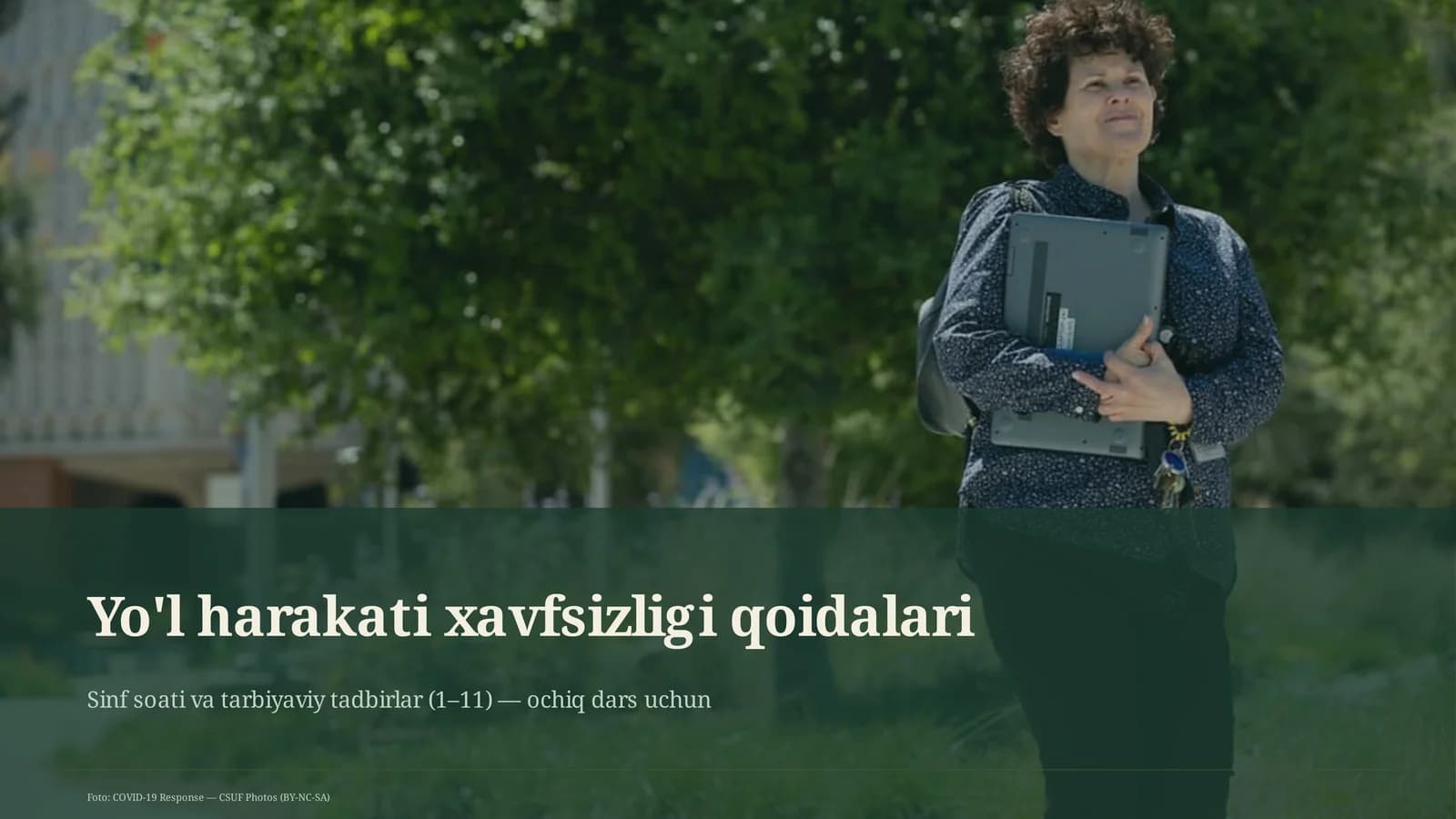 Sinf soati va tarbiyaviy tadbirlar (1–11) — ochiq dars uchun
