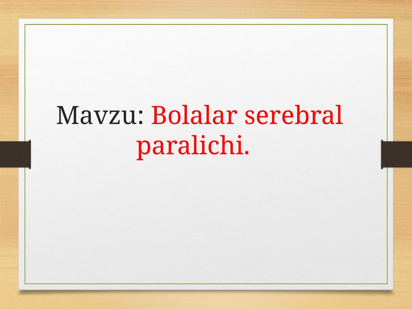 Bolarlar serebral paralichi