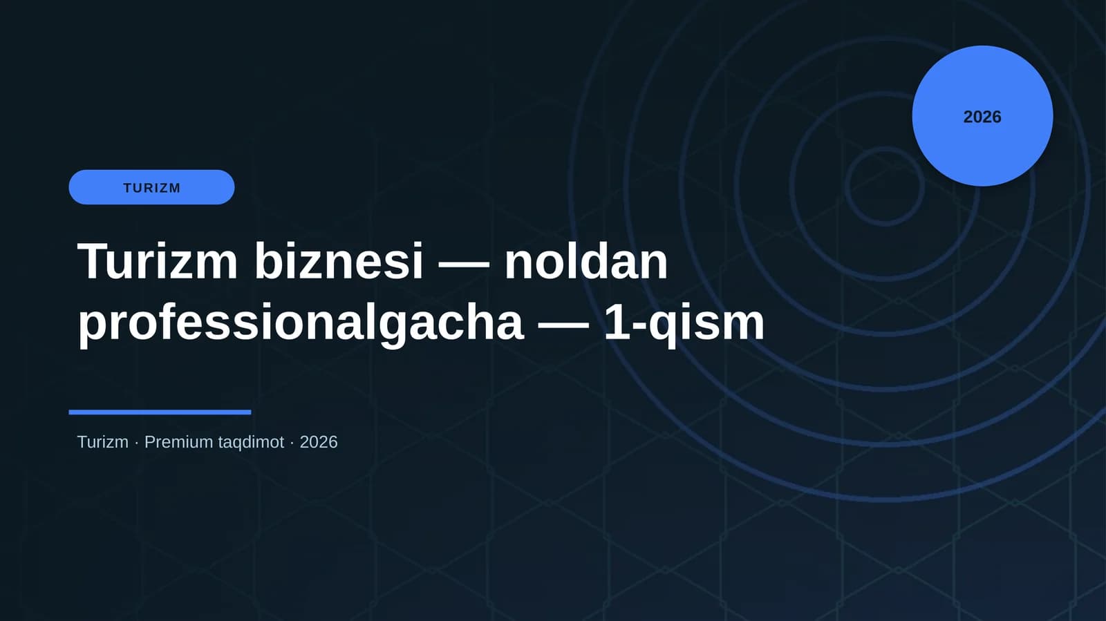 Turizm biznesi — noldan professionalgacha — 1-qism