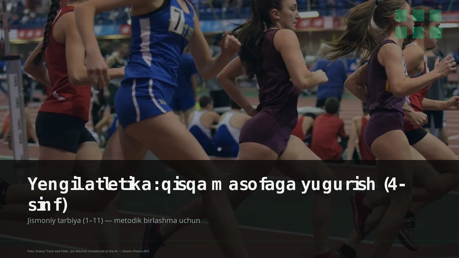 Yengil atletika: qisqa masofaga yugurish (4-sinf)