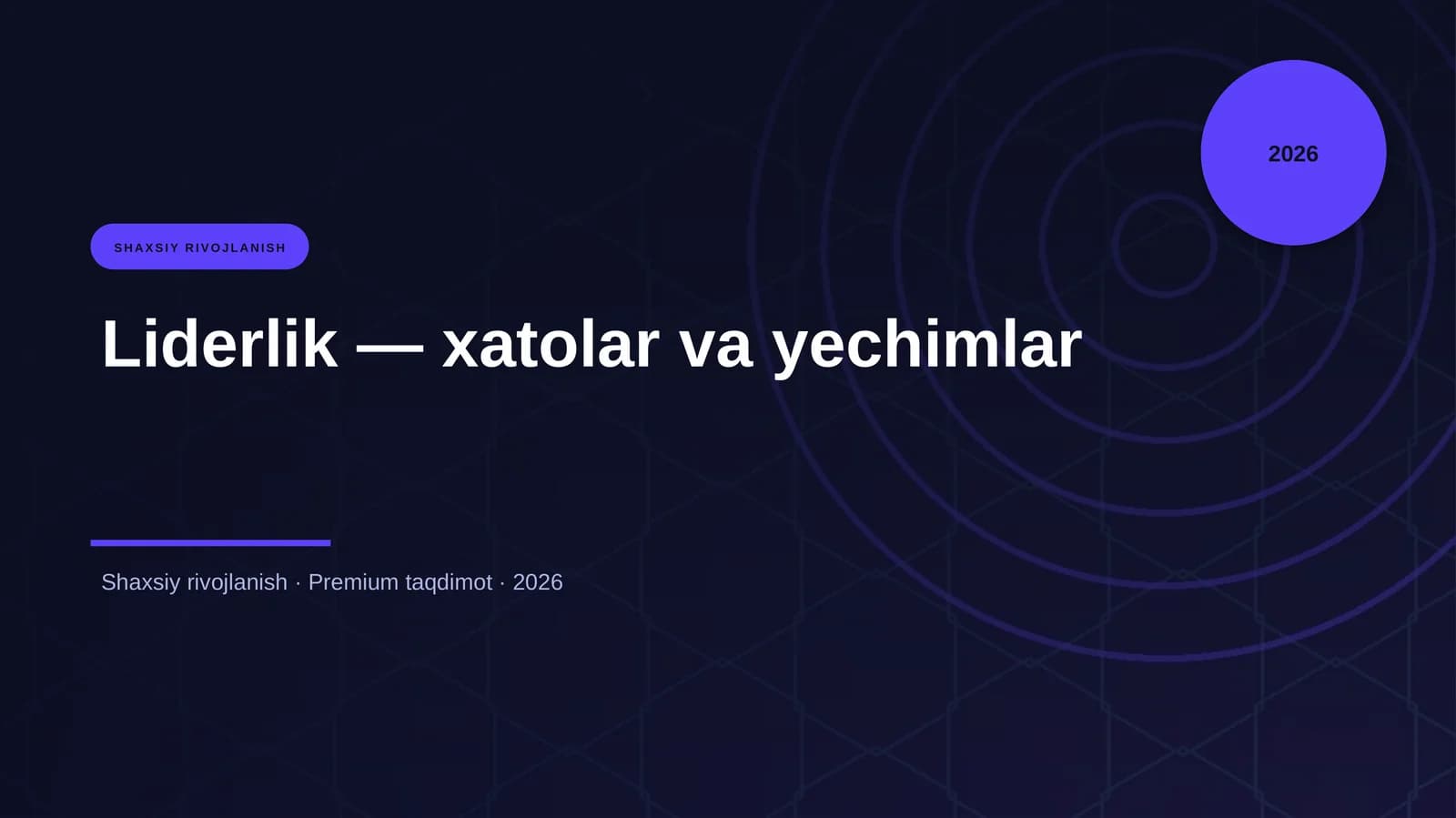 Liderlik — xatolar va yechimlar