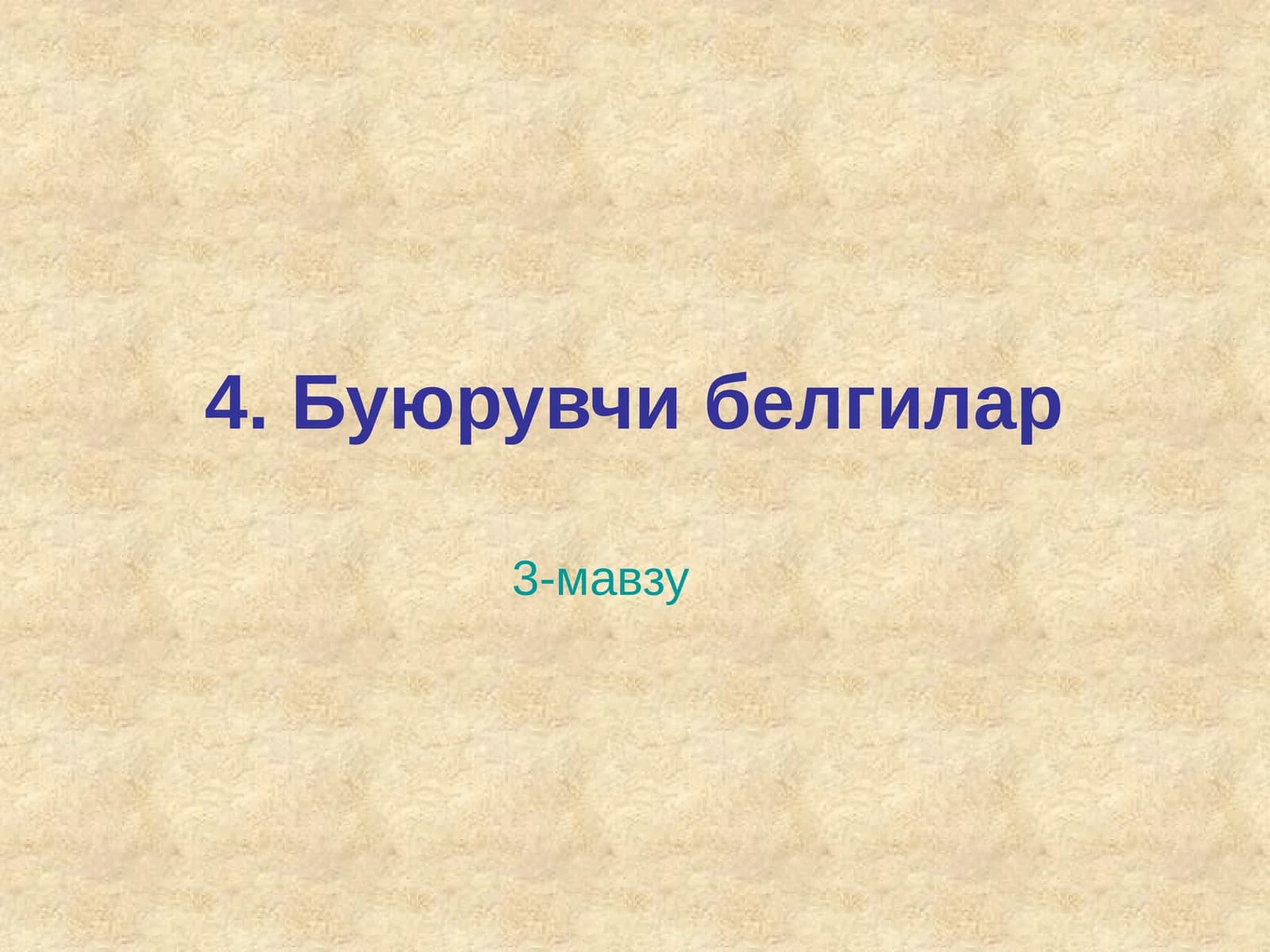 Buyuruvchi belgilar