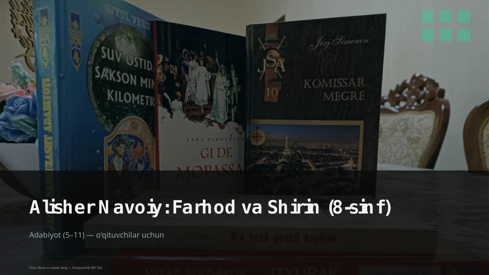Alisher Navoiy: Farhod va Shirin (8-sinf)