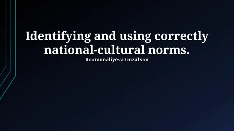 Identifying and using correctly national-cultural norms