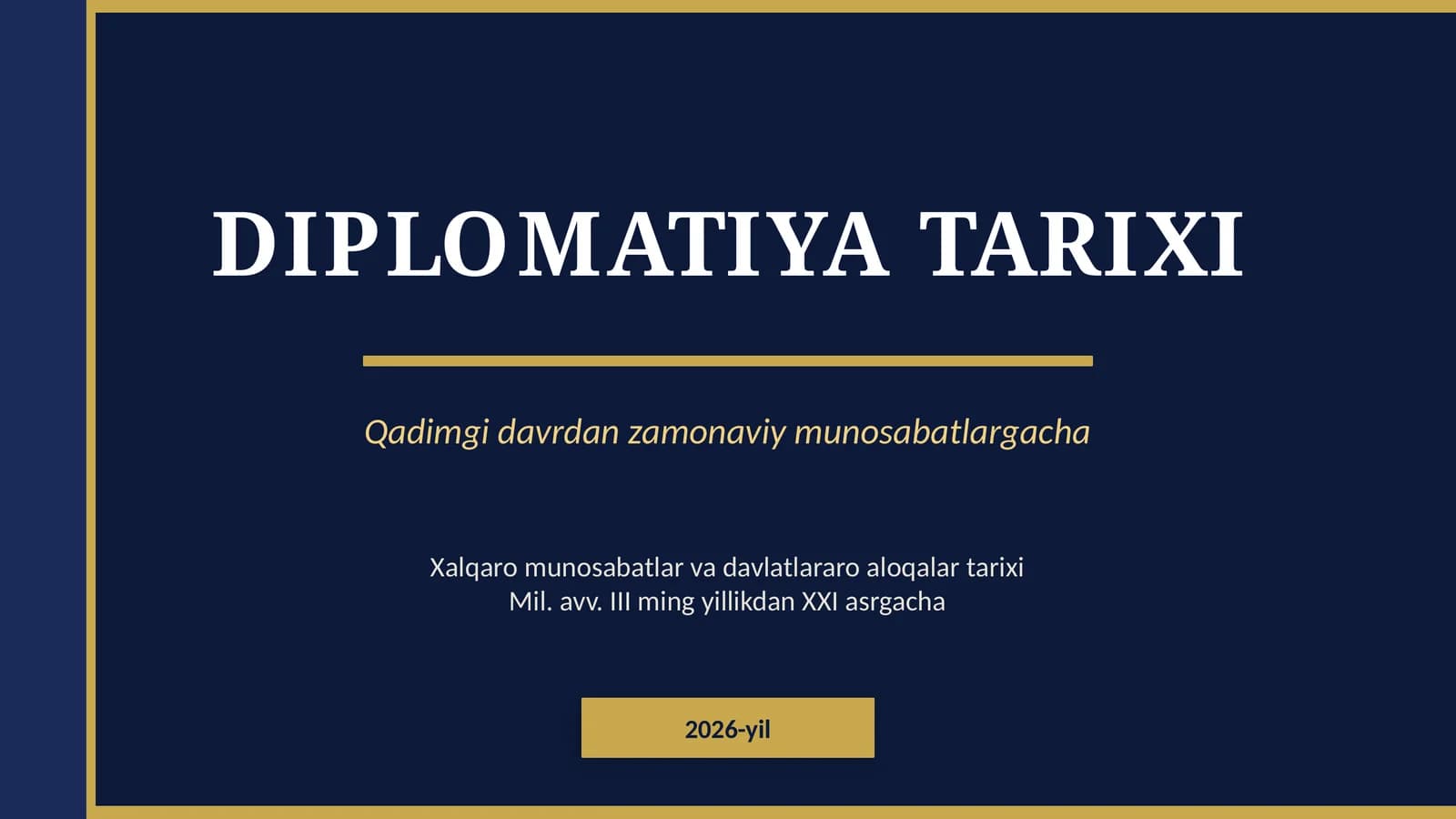 DIPLOMATIYA TARIXI