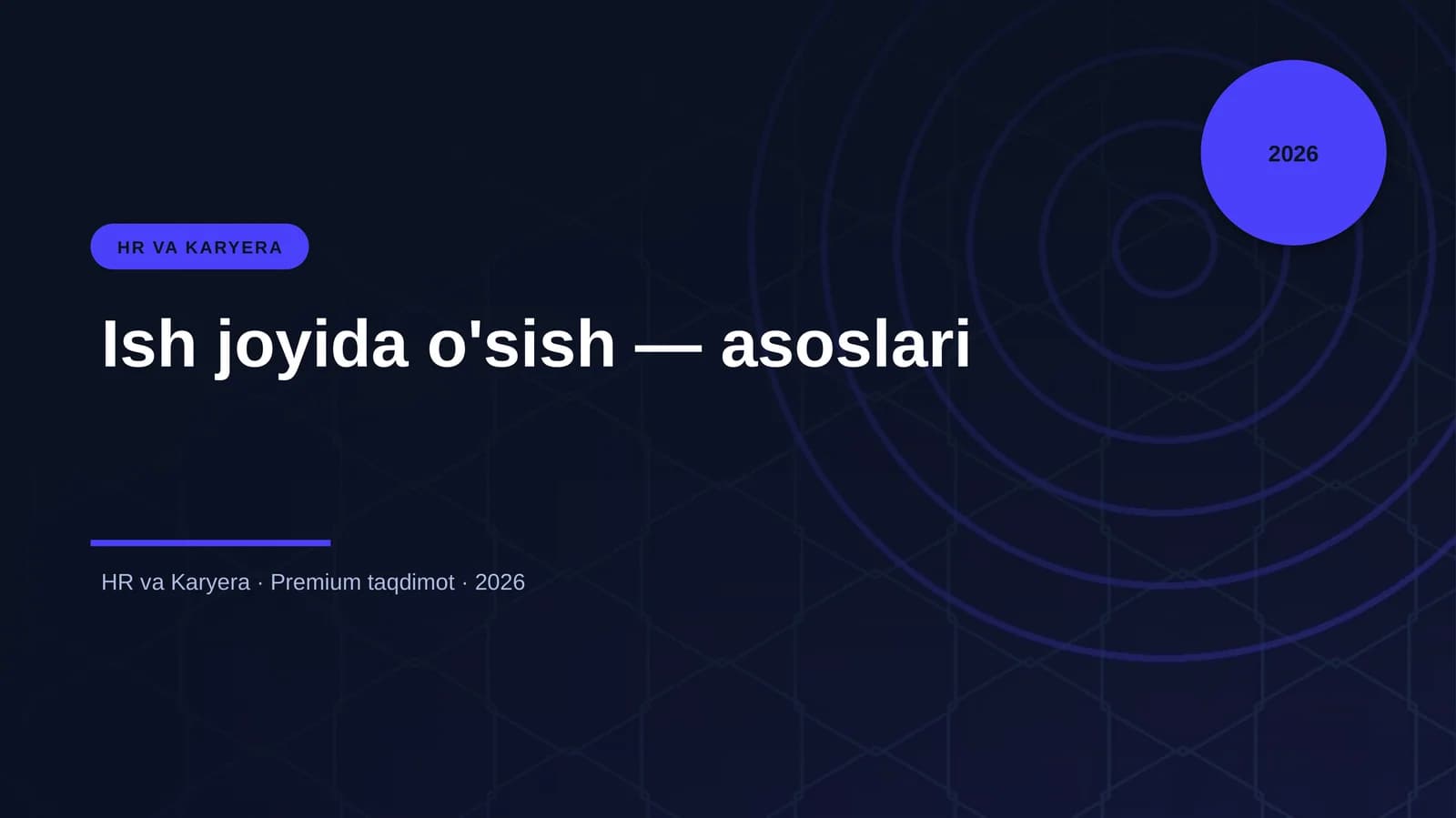 Ish joyida o'sish — asoslari