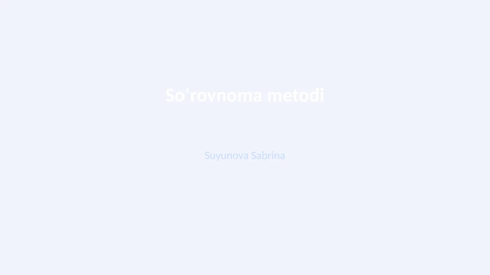 Soʻrovnoma metodi