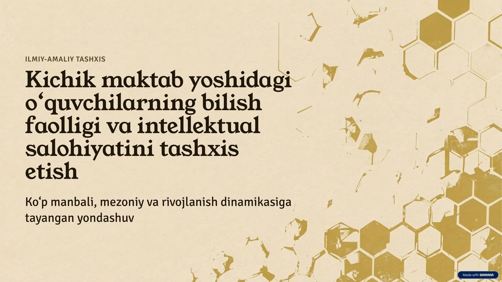 Kichik maktab yoshidagi o‘quvchilarning bilish faolligi va intellektual salohiyatini tashxis etish