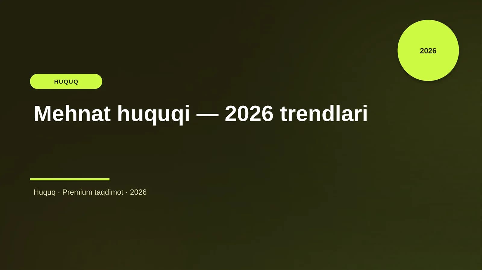 Mehnat huquqi — 2026 trendlari