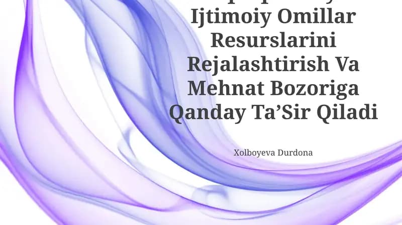 Tashqi Iqtisodiy Va Ijtimoiy Omillar Resurslarini Rejalashtirish Va Mehnat Bozoriga Qanday TaʼSir Qiladi