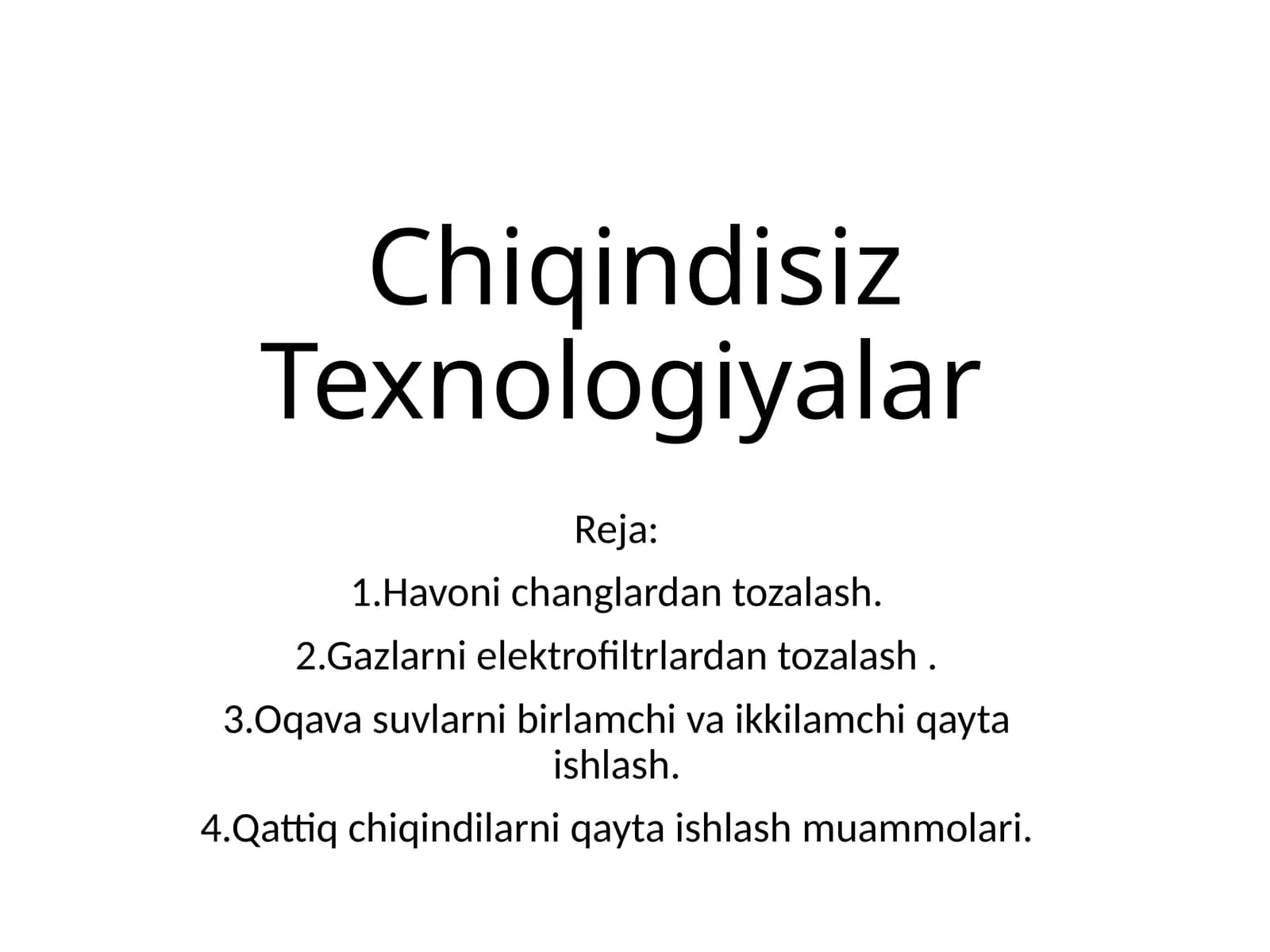 Chiqindisiz Texnologiyalar