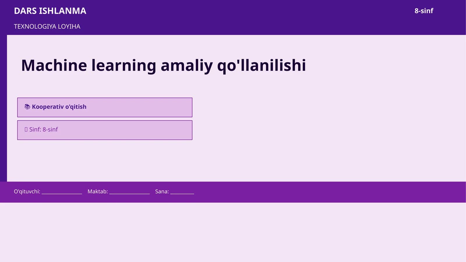 TEXNOLOGIYA LOYIHA