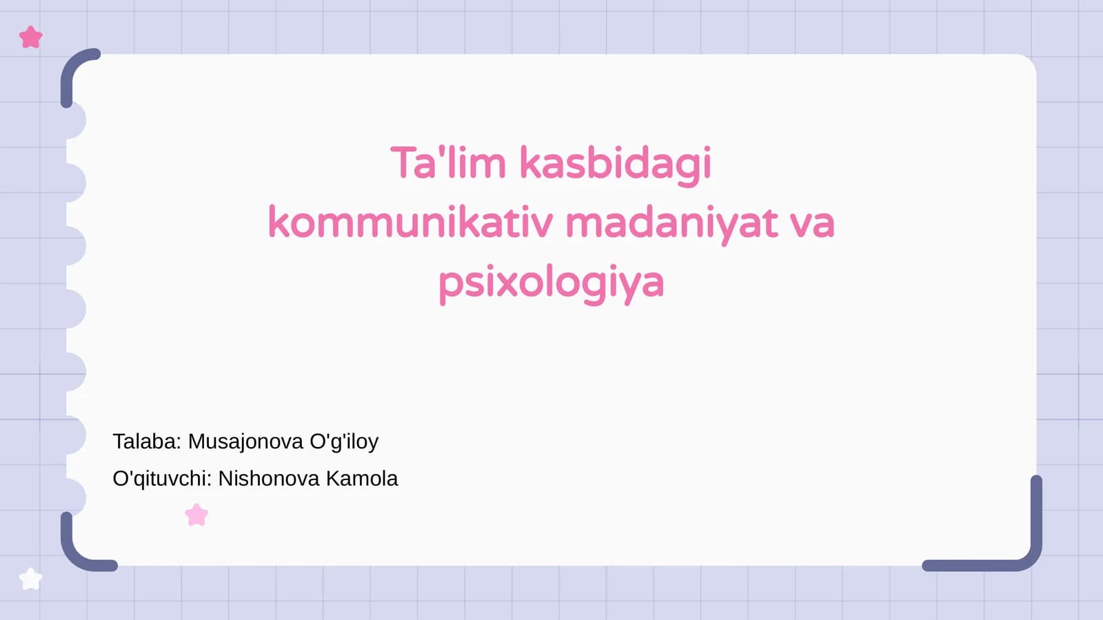 Ta'lim kasbidagi kommunikativ madaniyat va psixologiya