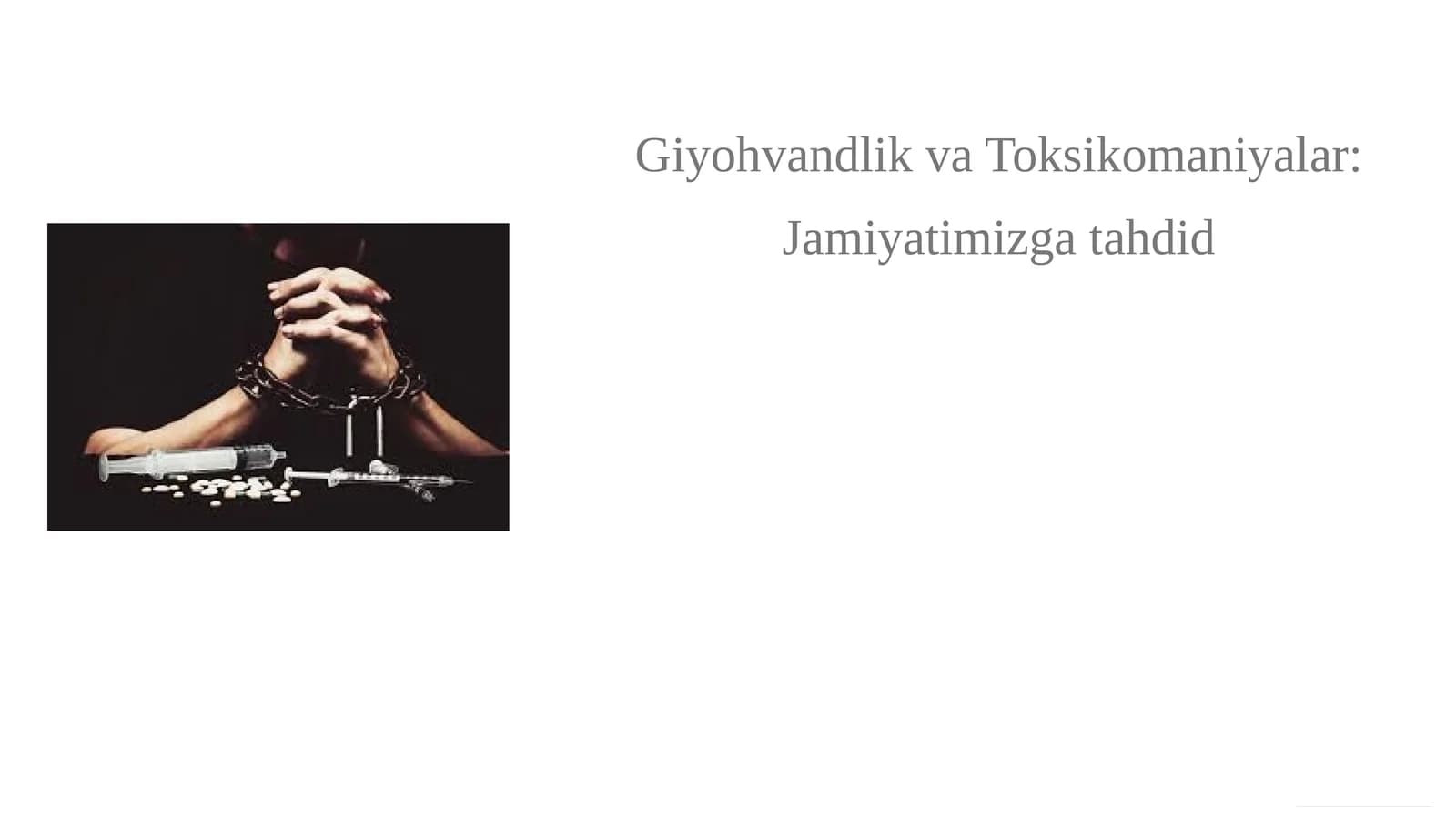 Giyohvandlikning Tushunchasi va Xususiyatlari Giyohvandlik-va-Toksikomaniyalar