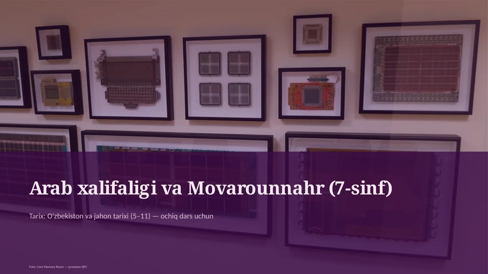 Arab xalifaligi va Movarounnahr (7-sinf)