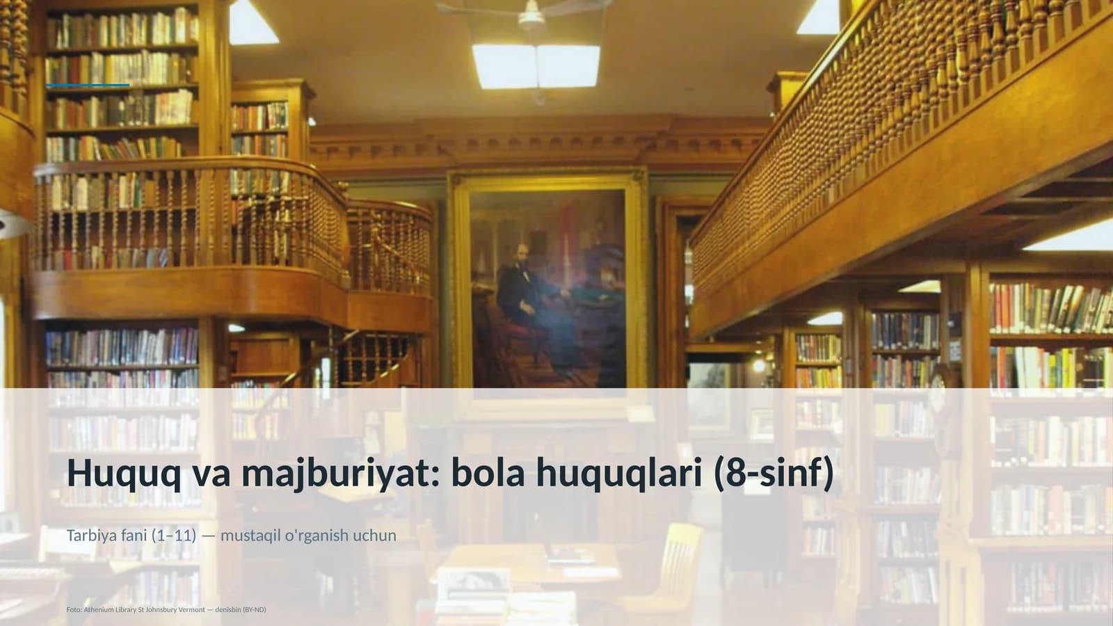 Huquq va majburiyat: bola huquqlari (8-sinf)