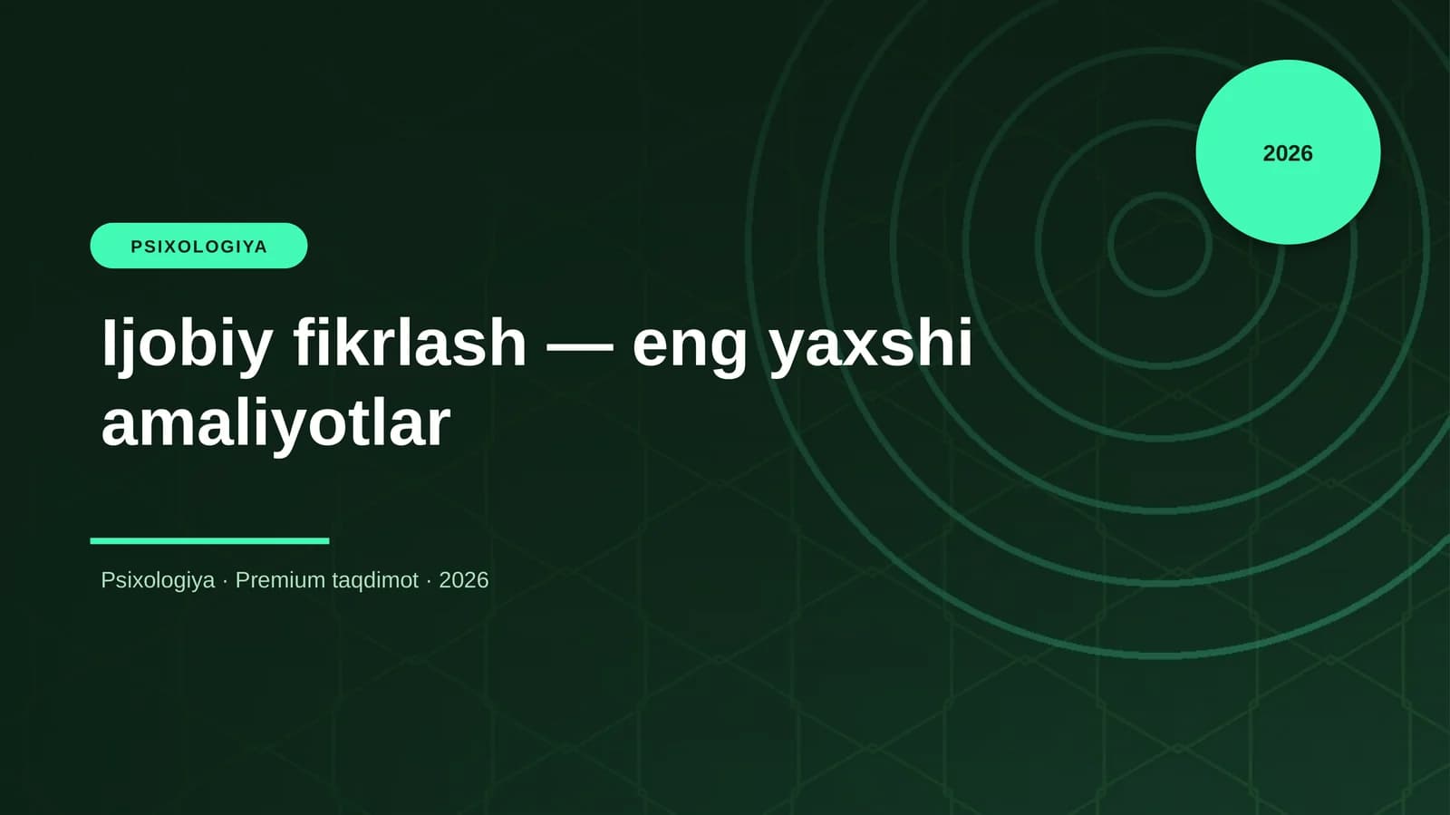 Ijobiy fikrlash — eng yaxshi amaliyotlar