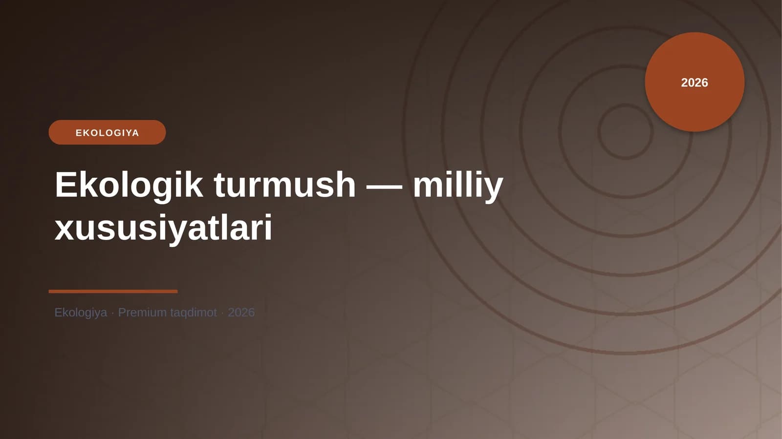 Ekologik turmush — milliy xususiyatlari