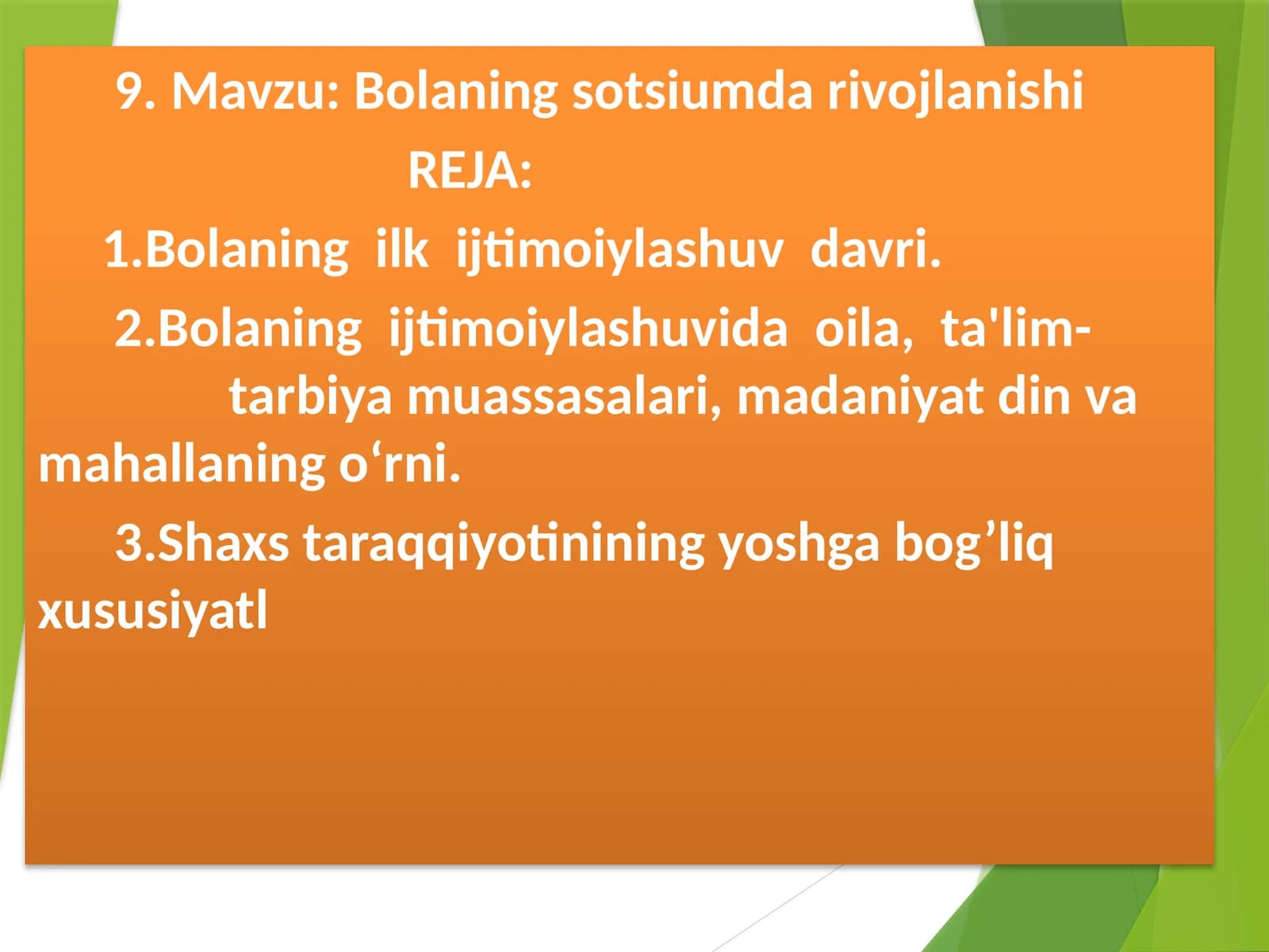 Bolaning sotsiumda rivojlanishi