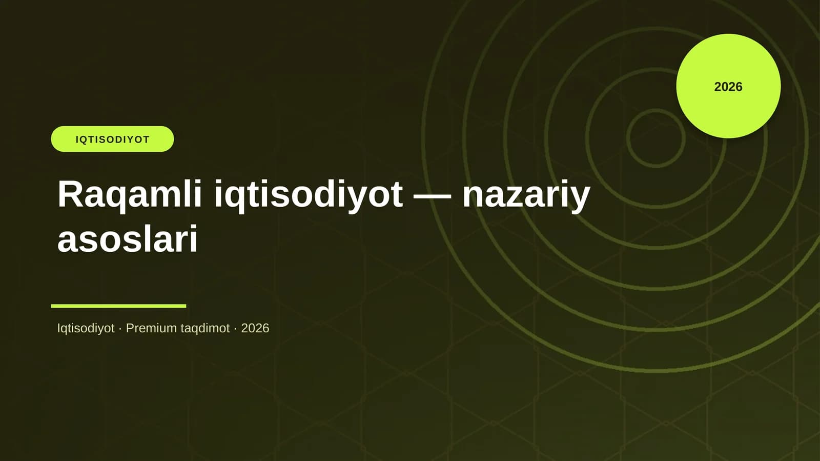 Raqamli iqtisodiyot — nazariy asoslari