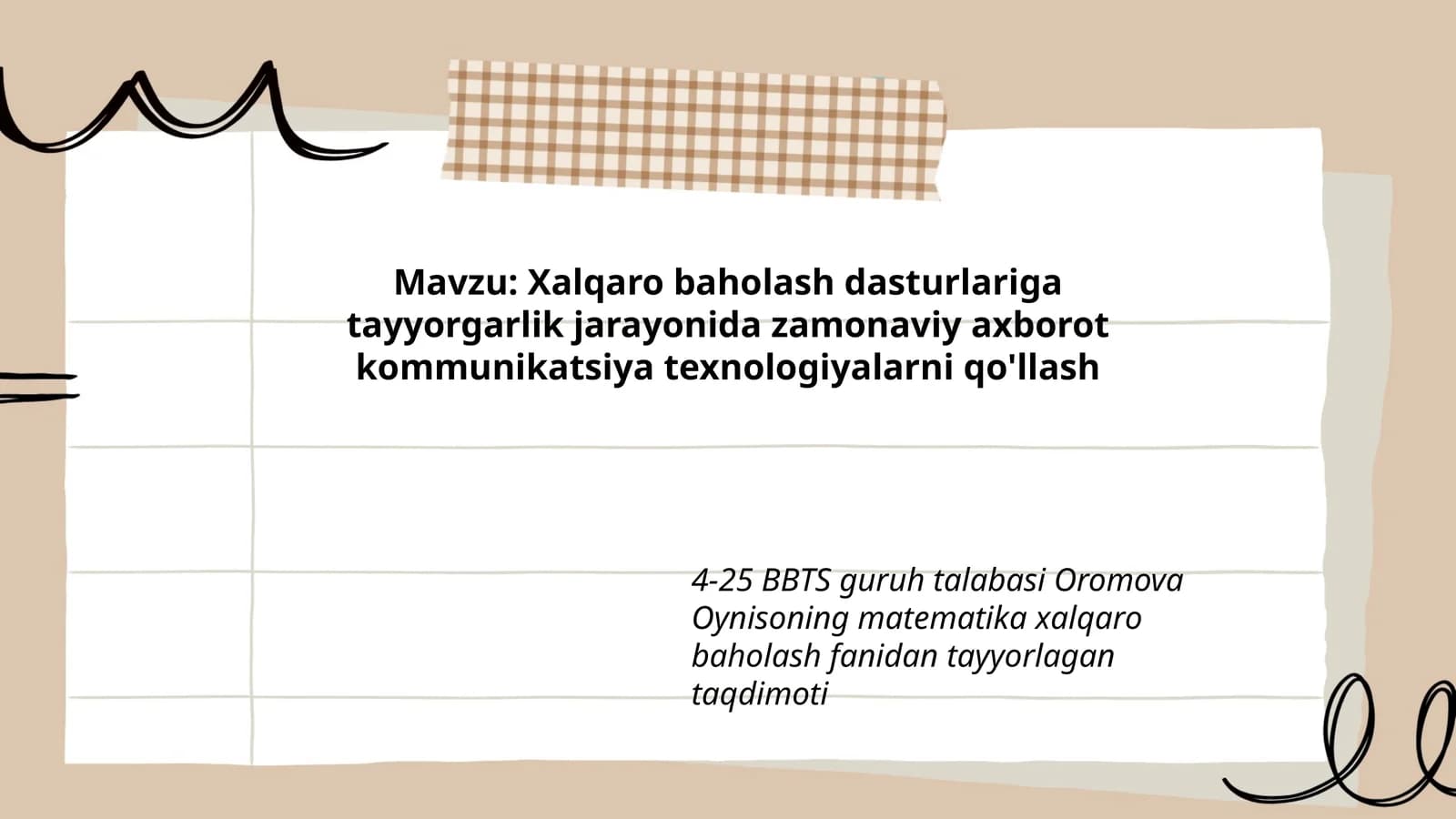 Oromova Oynisoning Matematika Xalqaro Baholash Fanidan Tayyorlagan Taqdimoti