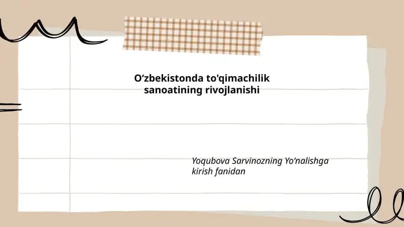Oʻzbekistonda to'qimachilik sanoatining rivojlanishi