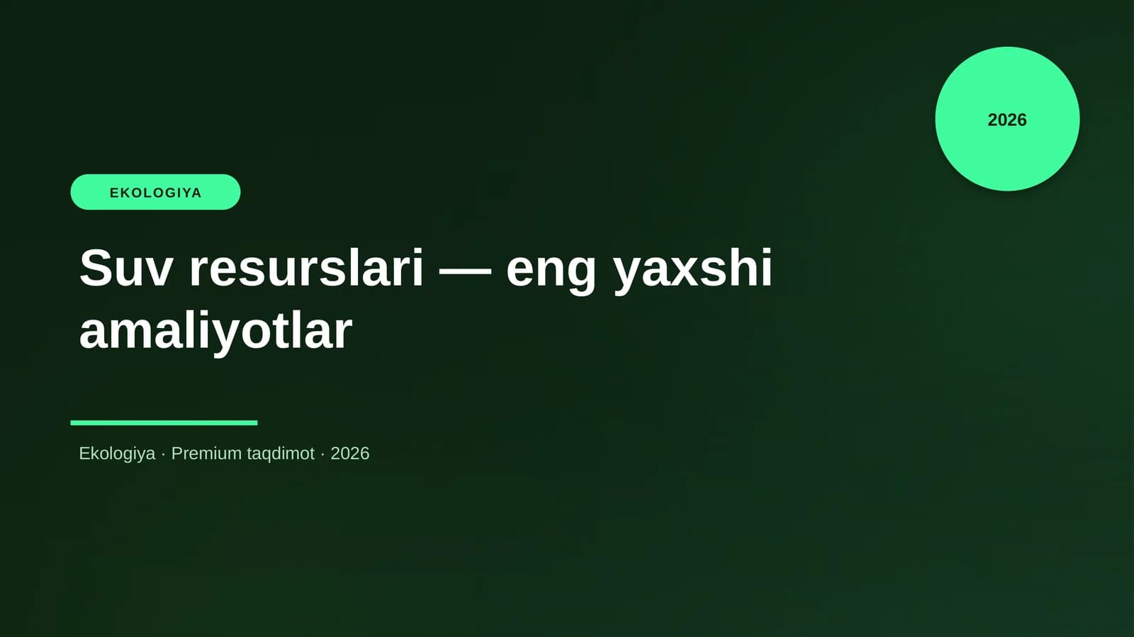 Suv resurslari — eng yaxshi amaliyotlar