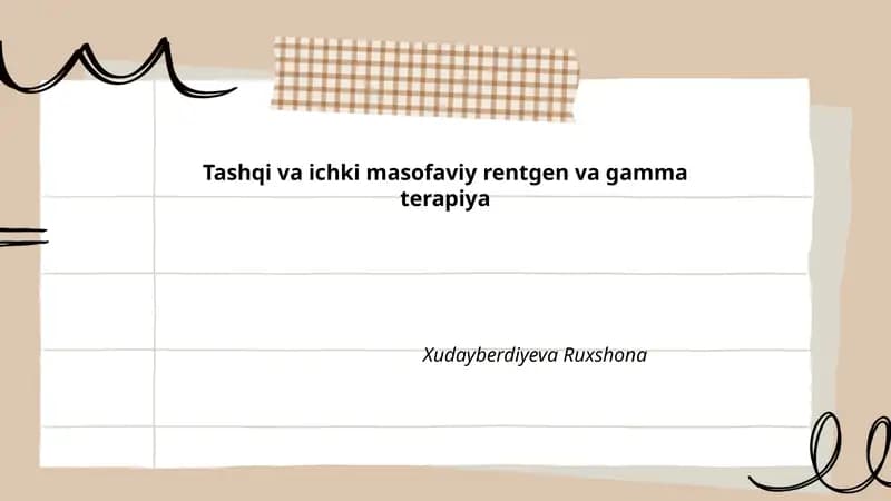 Tashqi va ichki masofaviy rentgen va gamma terapiya