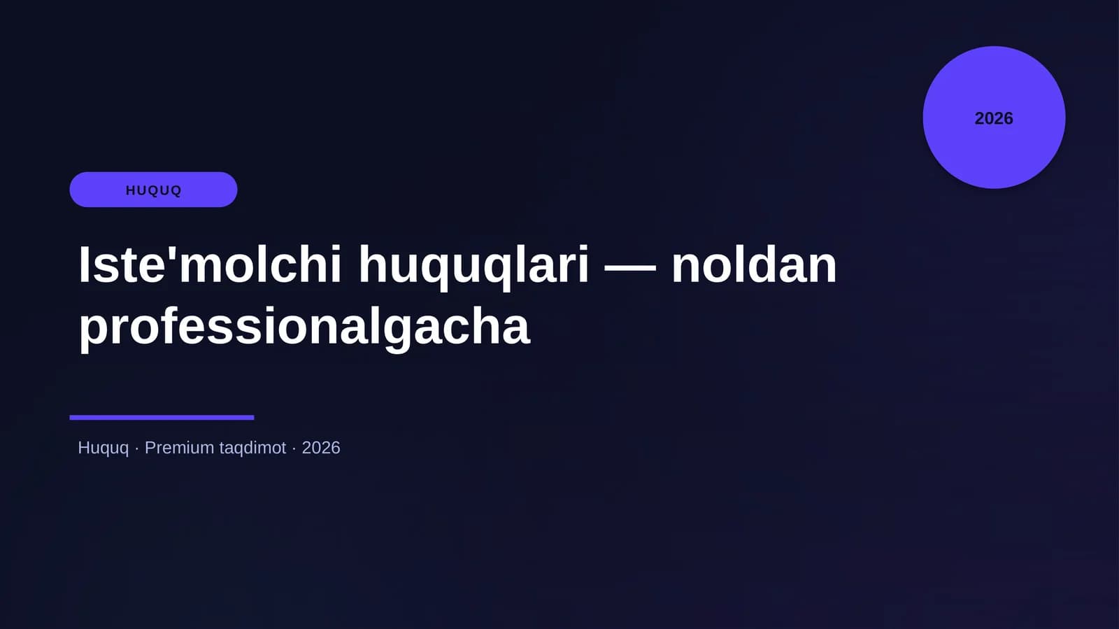 Iste'molchi huquqlari — noldan professionalgacha
