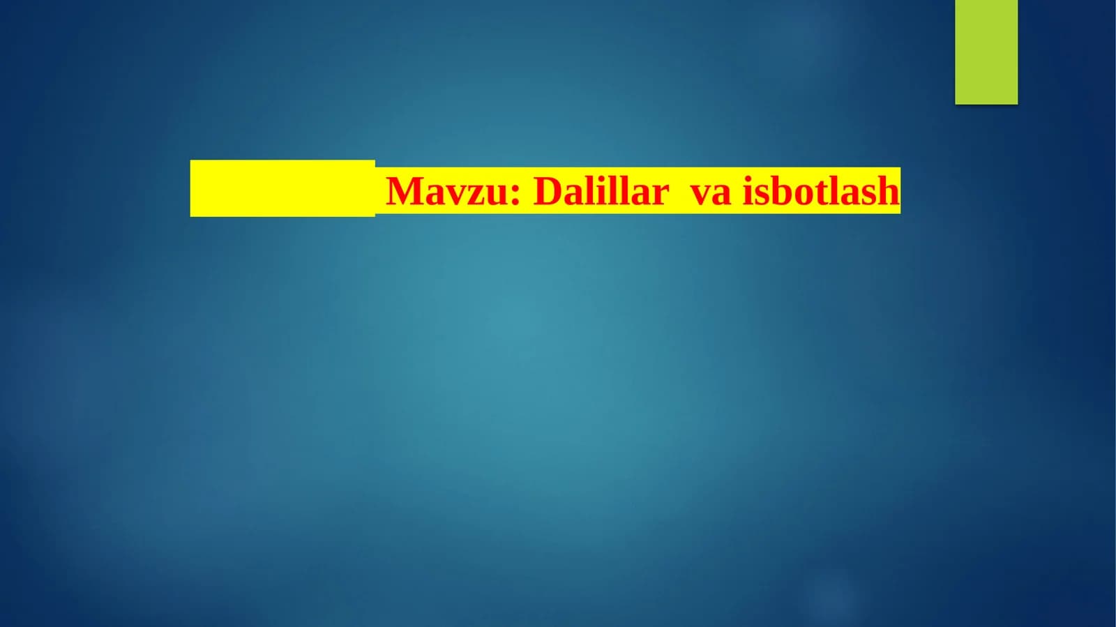 Dalillar va isbotlash