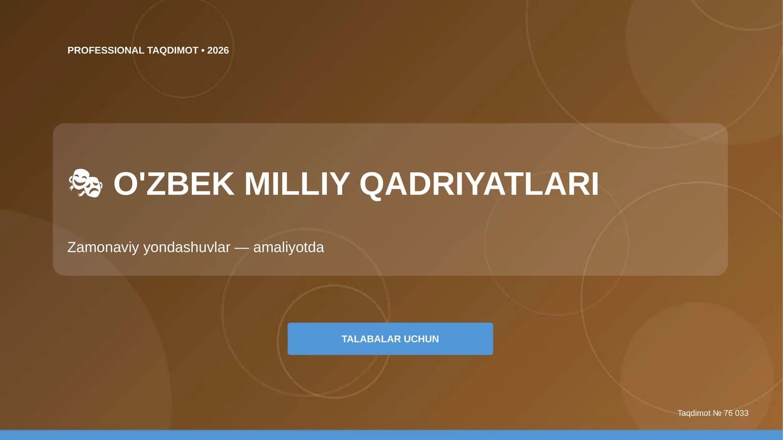 O'zbek Milliy Qadriyatlari