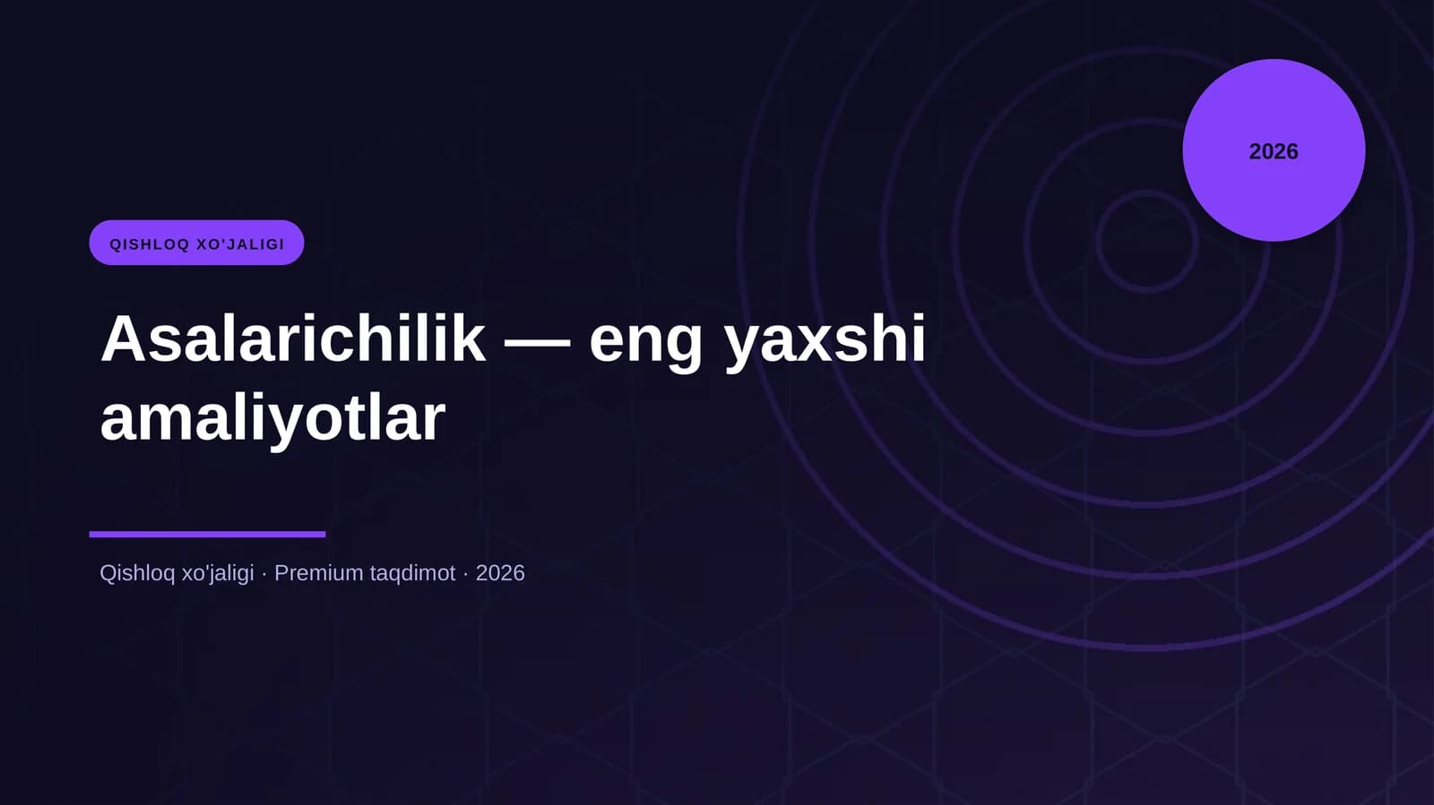 Asalarichilik — eng yaxshi amaliyotlar