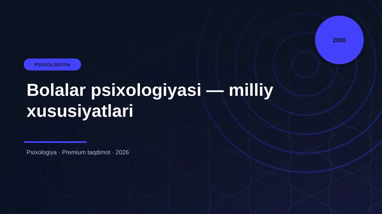 Bolalar psixologiyasi — milliy xususiyatlari