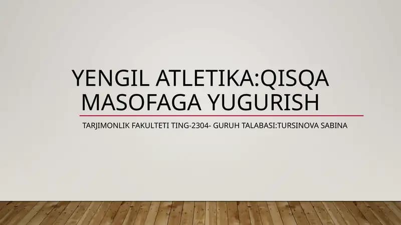Yengil atletika:qisqa masofaga yugurish