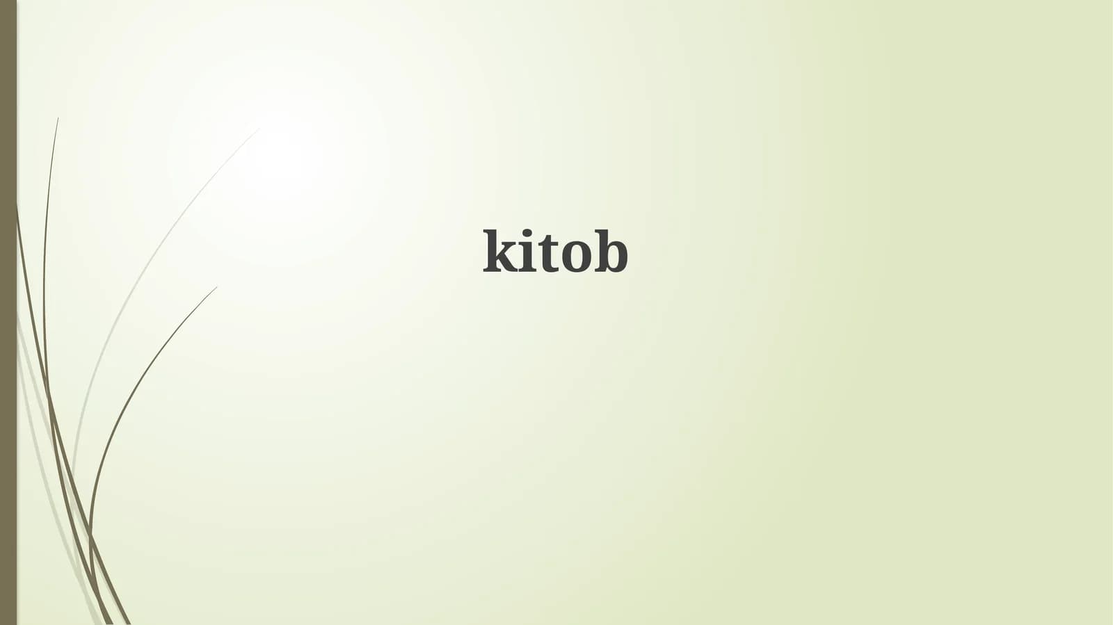 Kitobning tarixi, turlari va tuzilishi